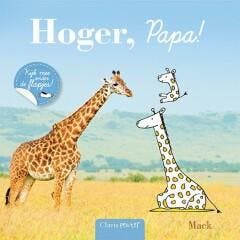 Hoger, papa - Mack 9789044819762, Boeken, Verzenden, Gelezen, Mack