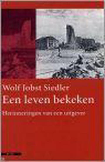 LEVEN BEKEKEN 9789045011417 W.J. Siedler, Verzenden, Gelezen, W.J. Siedler