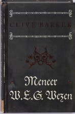 Meneer W.E.G. Wezen 9789024528370 C. Barker, Verzenden, Zo goed als nieuw, C. Barker