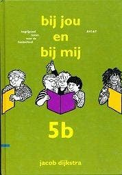 Bij jou en bij mij  Leesboek 5B AVI 6/7, Boeken, Verzenden, Nieuw