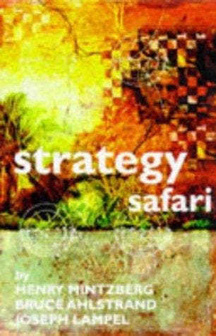 Strategy Safari - Henry Mintzberg 9780136956778, Boeken, Verzenden, Gelezen, Henry Mintzberg