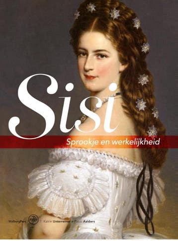 Sisi - Katrin Unterreiner 9789057306839, Verzenden, Zo goed als nieuw, Katrin Unterreiner