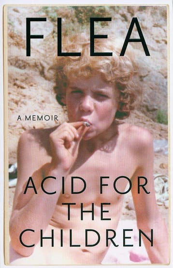 Acid For The Children - Flea 9781472230829, Boeken, Verzenden, Gelezen, Flea