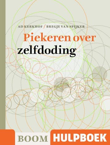 Piekeren over zelfdoding / Boom Hulpboek - Ad Kerkhof, Boeken, Verzenden, Gelezen, Ad Kerkhof