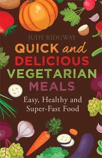Quick & Delicious Vegetarian Meals - Judy Ridgway, Verzenden, Gelezen, Judy Ridgway