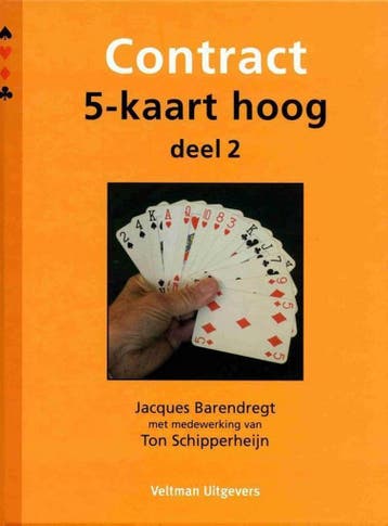 Contract 5-kaart hoog deel 2 - Jacques Barendregt - 97890483, Verzenden, Nieuw