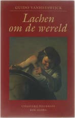 Lachen om de wereld 9789039105672 G. Vanheeswijck, Verzenden, Gelezen, G. Vanheeswijck