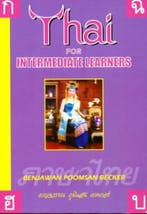 9781887521017 Thai For Intermediate Learners, Verzenden, Nieuw, Benjawan Poomsan Becker