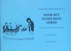 Door het water heen gered / Werkboekjes voor de Eredienst /, Boeken, Verzenden, Gelezen, L. Keuning