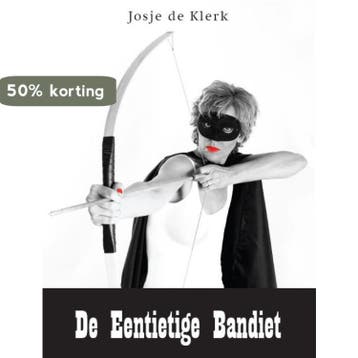 De Eentietige Bandiet - Josje de Klerk 9789081942607, Verzenden, Zo goed als nieuw, Josje de Klerk