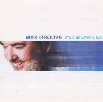 cd - Max Groove - Its A Beautiful Day, Verzenden, Zo goed als nieuw