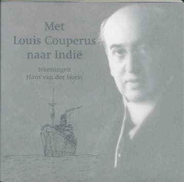 Met Louis Couperus naar Indie 9789040090875, Verzenden, Gelezen