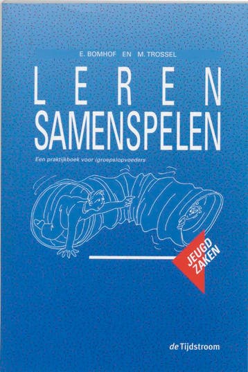 Leren samenspelen / Jeugdzaken 9789033490477 E. Bomhof, Verzenden, Zo goed als nieuw, E. Bomhof