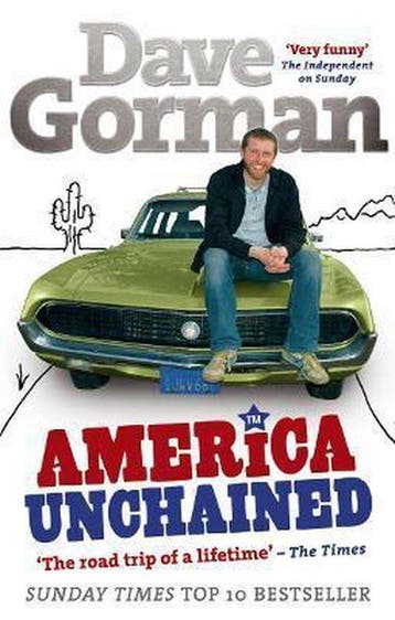 America Unchained - Dave Gorman 9780091899370, Verzenden, Gelezen, Dave Gorman