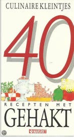 40 RECEPTEN MET GEHAKT 9789065903570 CULINAIRE KLEINTJES, Boeken, Kookboeken, Verzenden, Gelezen, CULINAIRE KLEINTJES