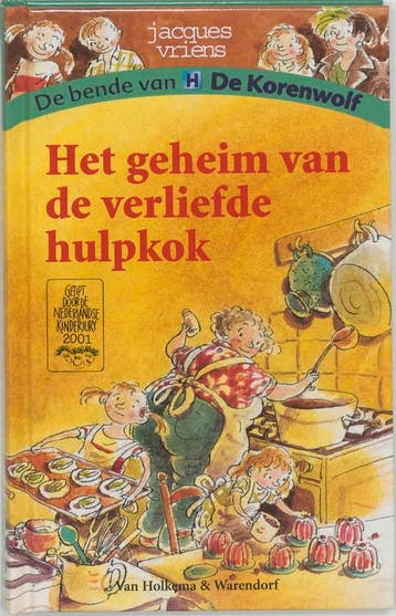 Het geheim van de verliefde hulpkok / De bende van De, Verzenden, Zo goed als nieuw, Jacques Vriens