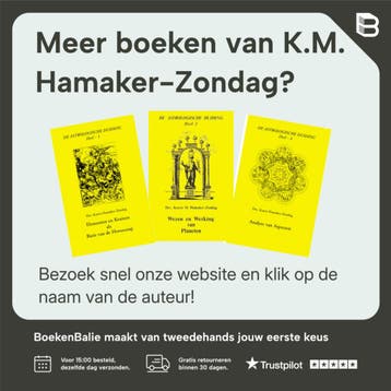 Aard en achtergrond van de huizen / De astrologische duiding, Boeken, Verzenden, Gelezen, K.M. Hamaker-Zondag