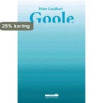 Goole 9789072247636 Peter Goedhart, Boeken, Verzenden, Gelezen, Peter Goedhart
