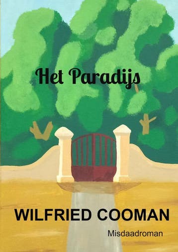 Het Paradijs | Wilfried Cooman | Nieuw, Ophalen of Verzenden, Nieuw, Wilfried Cooman