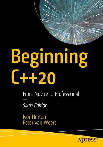 Beginning C++20 9781484258835 Ivor Horton, Verzenden, Gelezen, Ivor Horton