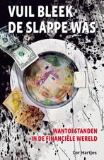 Vuil bleek de slappe was 9789462037939 Cor Hartjes, Verzenden, Zo goed als nieuw, Cor Hartjes