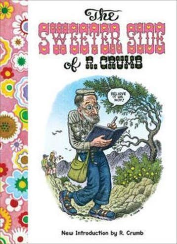 SWEETER SIDE OF R CRUMB - R Crumb 9780393333718, Verzenden, Gelezen, R Crumb