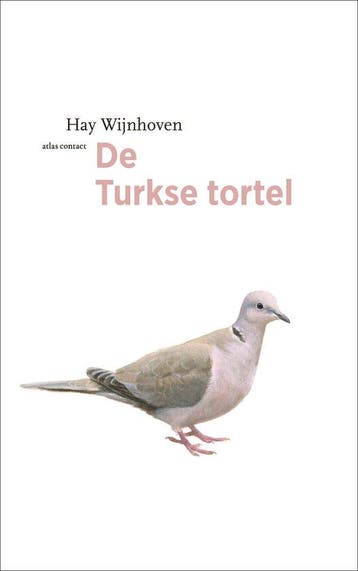 9789045040363 De vogelserie 17 - De Turkse tortel, Verzenden, Nieuw, Hay Wijnhoven