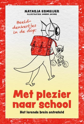 Met Plezier Naar School | Natasja Esmeijer | Nieuw, Ophalen of Verzenden, Nieuw, Natasja Esmeijer