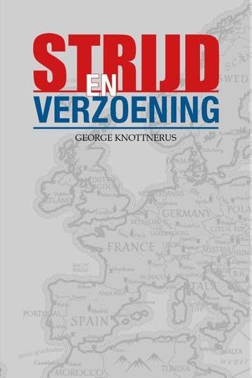 Strijd En Verzoening | George Knottnerus | Nieuw, Ophalen of Verzenden, Nieuw, George Knottnerus
