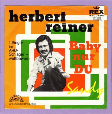 Herbert Reiner – Baby Nur Du / Sandy (1-7-Vinyl-Single), Ophalen of Verzenden, Nieuw in verpakking