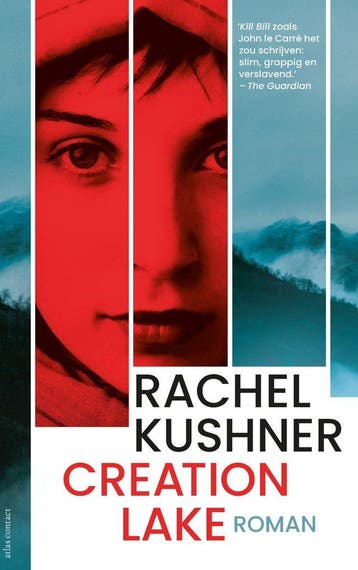 Creation Lake (Goed), Boeken, Verzenden, Gelezen, Rachel Kushner