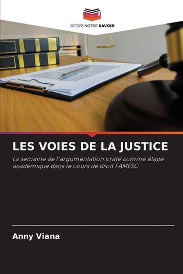 9786208122140 Les Voies de la Justice ANNY VIANA, Verzenden, Nieuw, ANNY VIANA