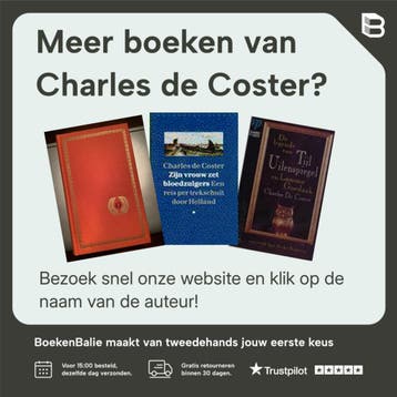 Tijl Uilenspiegel - Charles de Coster 9789058480699, Verzenden, Zo goed als nieuw, Charles de Coster