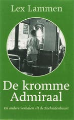 De kromme Admiraal 9789059371088 L. Lammen, Verzenden, Gelezen, L. Lammen