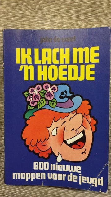 Ik lach me n hoedje - Weel 9789021301983, Verzenden, Gelezen, Weel