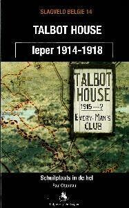 Talbot House / Slagveld Belgie / 14 - P. Chapman, Verzenden, Gelezen, P. Chapman