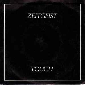 vinyl single 7 inch - Zeitgeist - Touch, Verzenden, Zo goed als nieuw, 7 inch, Overige genres