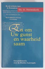 EN OM UW GUNST EN WAARHEID SAAM 9789071272905 D. Heemskerk, Boeken, Godsdienst en Theologie, Verzenden, Zo goed als nieuw, D. Heemskerk