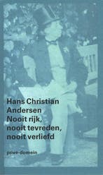 Nooit rijk, nooit tevreden, nooit verliefd / Privé-domein /, Verzenden, Gelezen, Hans Christian Andersen