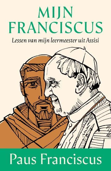 Mijn Franciscus | Paus Franciscus Jorge Mario Bergoglio, Ophalen of Verzenden, Nieuw, Paus Franciscus Jorge Mario Bergoglio
