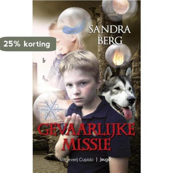 Gevaarlijke missie - Sandra Berg 9789462041035, Verzenden, Zo goed als nieuw, Sandra Berg