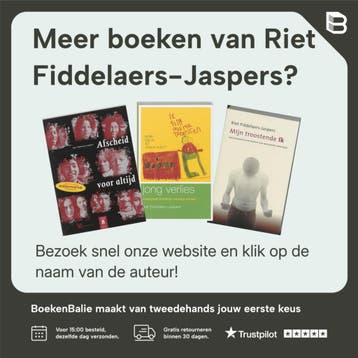 Ik weet niet wat ik weten moet / Zonder jou 9789025955748, Verzenden, Gelezen, Riet Fiddelaers-Jaspers