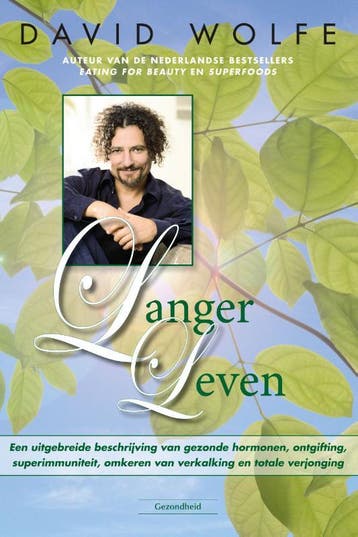 Langer Leven | David Wolfe | Nieuw, Ophalen of Verzenden, Nieuw, David Wolfe