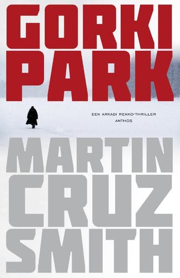 Gorki park - Martin Cruz Smith 9789041419828, Verzenden, Gelezen, Martin Cruz Smith