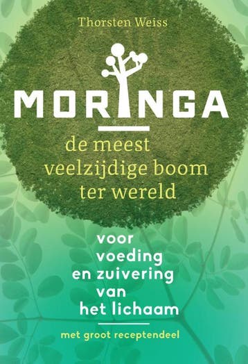 Moringa 9789460151286 Thorsten Weiss, Verzenden, Zo goed als nieuw, Thorsten Weiss