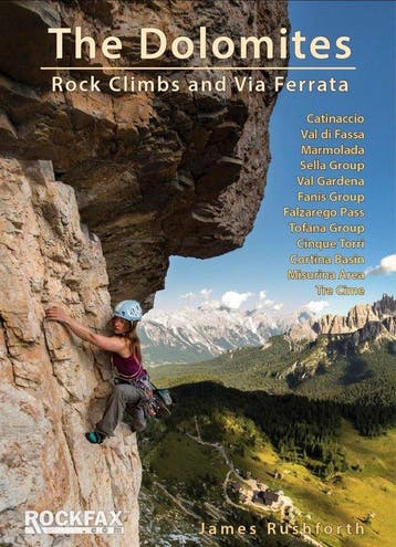 9781873341971 Dolomites Rock Climbs  Via Ferrata, Verzenden, Nieuw, James Rushforth