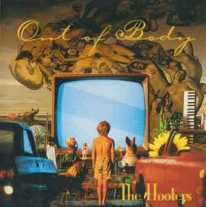 cd - The Hooters - Out Of Body, Verzenden, Zo goed als nieuw