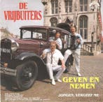 vinyl single 7 inch - De Vrijbuiters - Geven En Nemen, Cd's en Dvd's, Vinyl Singles, Verzenden, Zo goed als nieuw