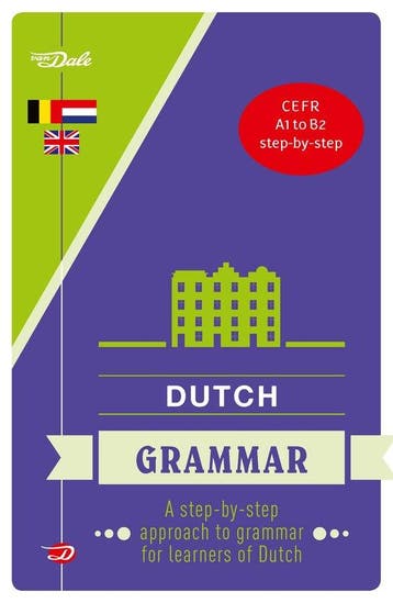 Van Dale Dutch Grammar / Van Dale grammaticas 9789460776175, Verzenden, Zo goed als nieuw, Robertha Huitema