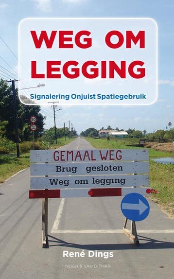 Weg om legging - René Dings 9789038893167, Verzenden, Gelezen, René Dings